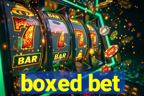 boxed bet