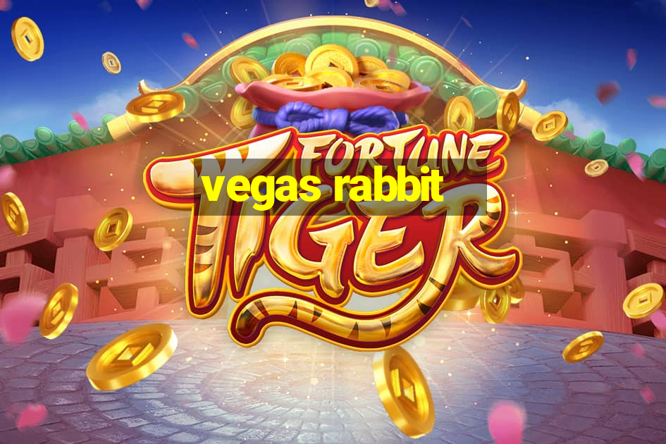 vegas rabbit