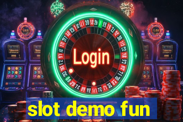 slot demo fun