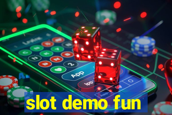 slot demo fun