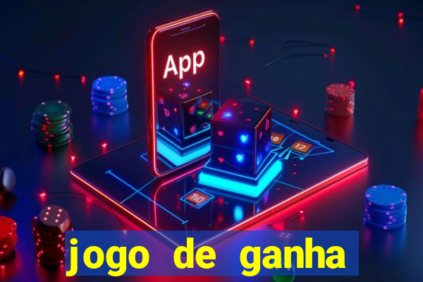 jogo de ganha dinheiro real