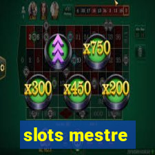 slots mestre