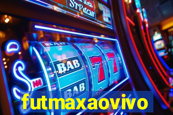 futmaxaovivo