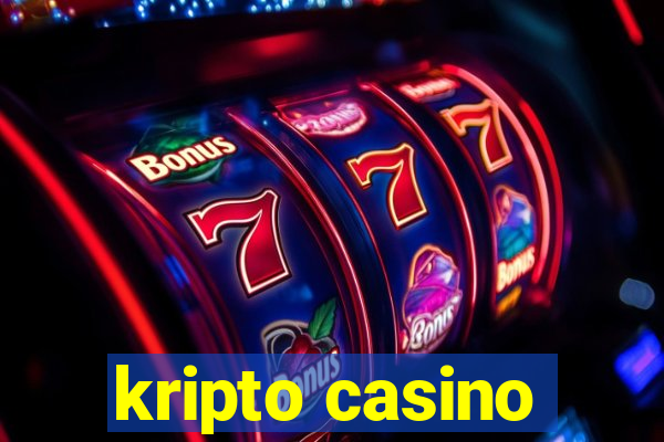 kripto casino