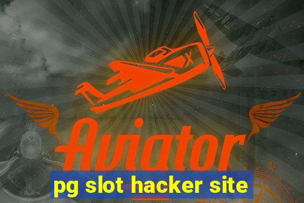 pg slot hacker site