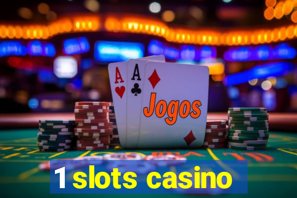 1 slots casino