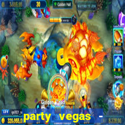 party vegas - slots casino 777