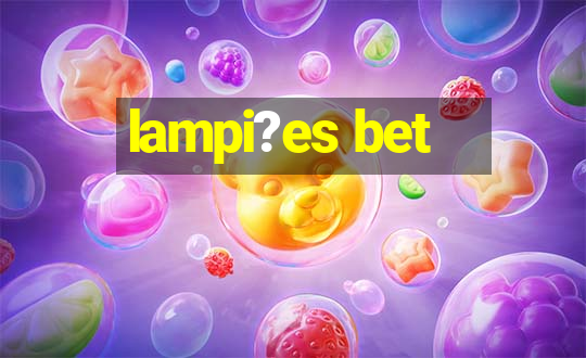 lampi?es bet