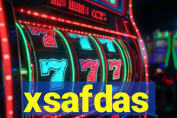 xsafdas