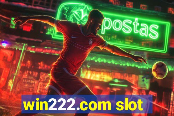 win222.com slot