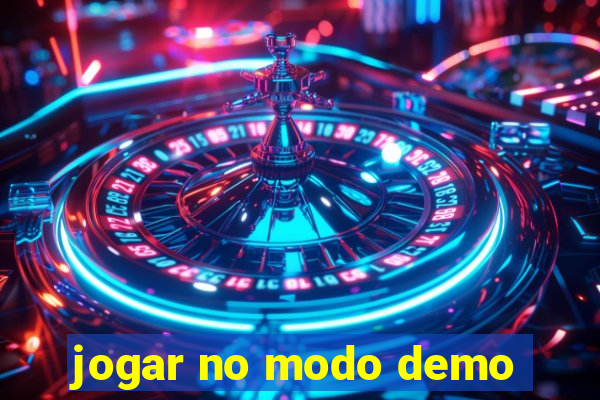 jogar no modo demo