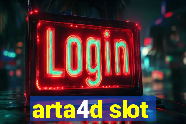 arta4d slot