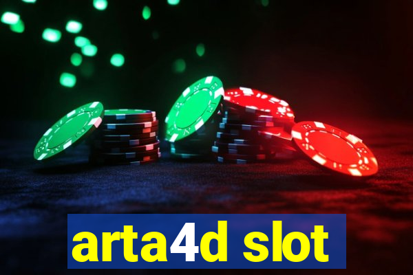 arta4d slot