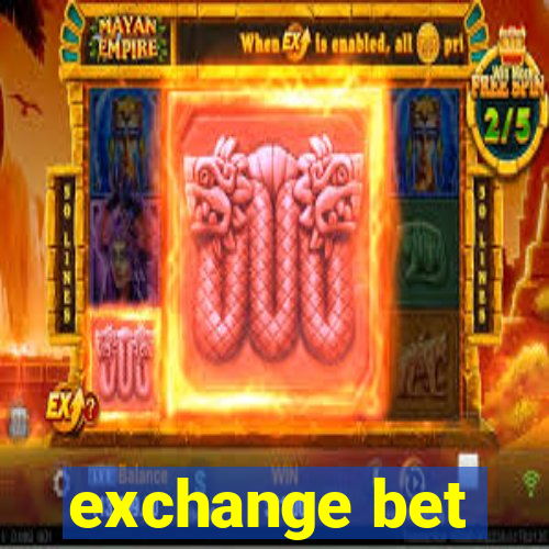 exchange bet