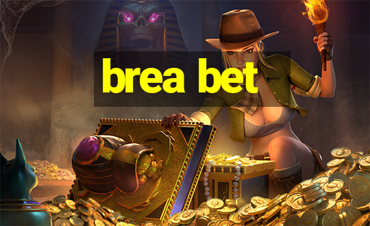 brea bet