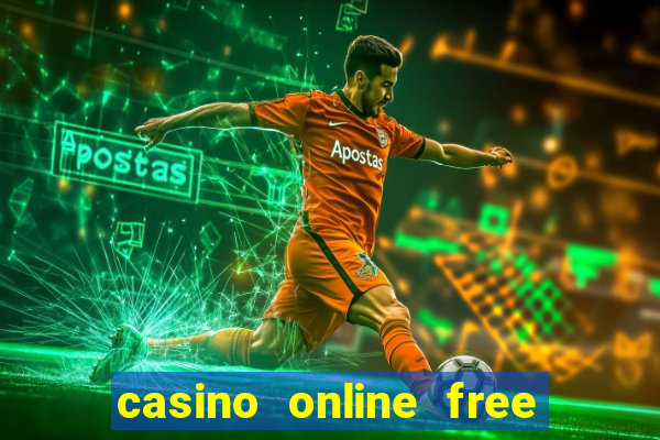 casino online free money no deposit