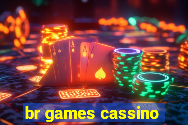 br games cassino