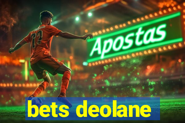 bets deolane