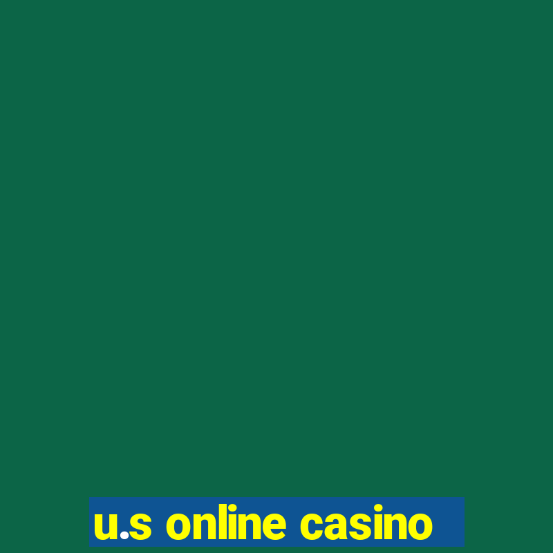 u.s online casino