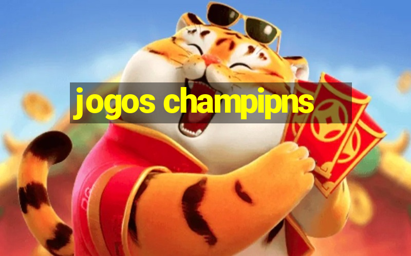 jogos champipns