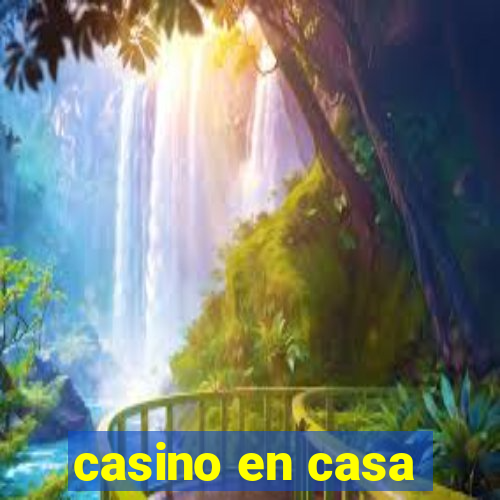 casino en casa