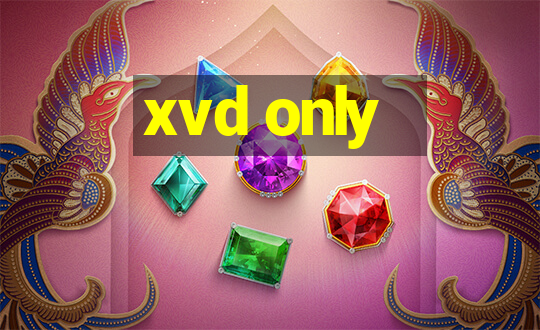 xvd only