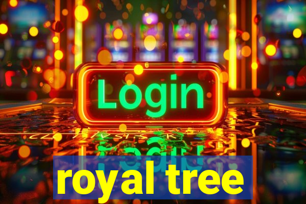 royal tree