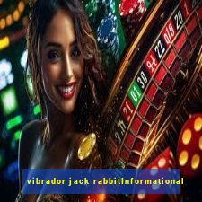 vibrador jack rabbitInformational