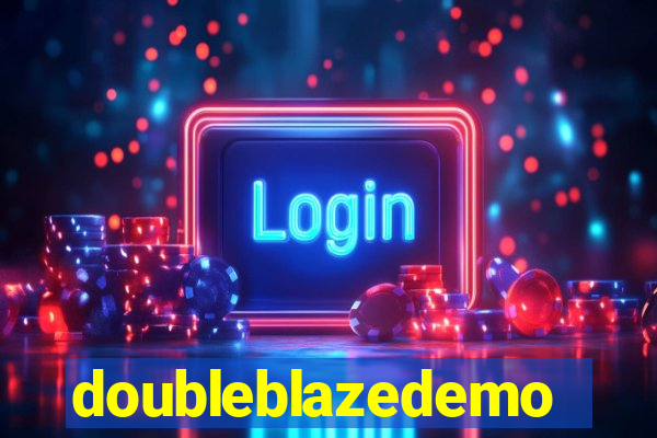 doubleblazedemo