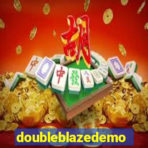 doubleblazedemo