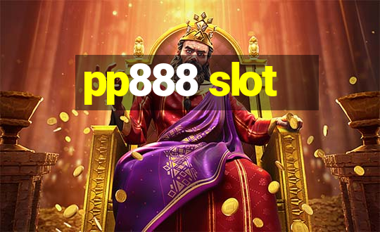 pp888 slot