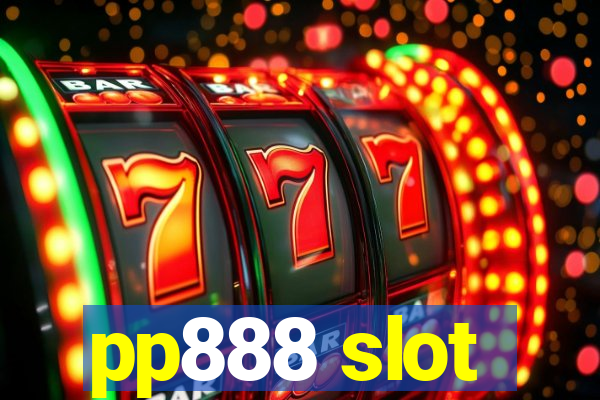 pp888 slot