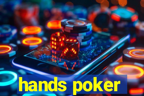 hands poker