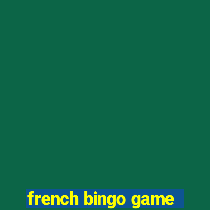 french bingo game