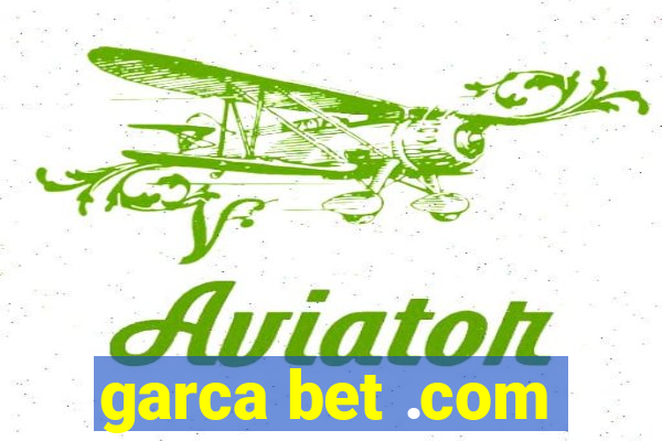 garca bet .com