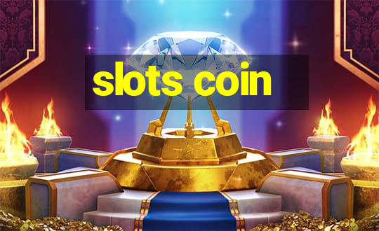 slots coin