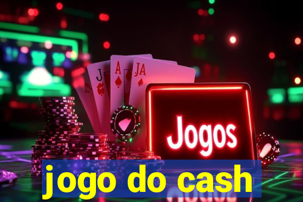 jogo do cash