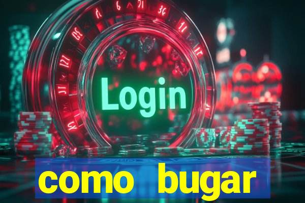 como bugar plataforma de jogos