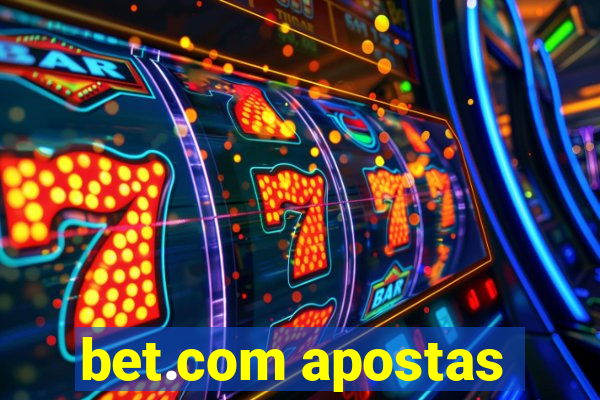 bet.com apostas