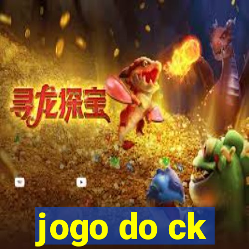 jogo do ck