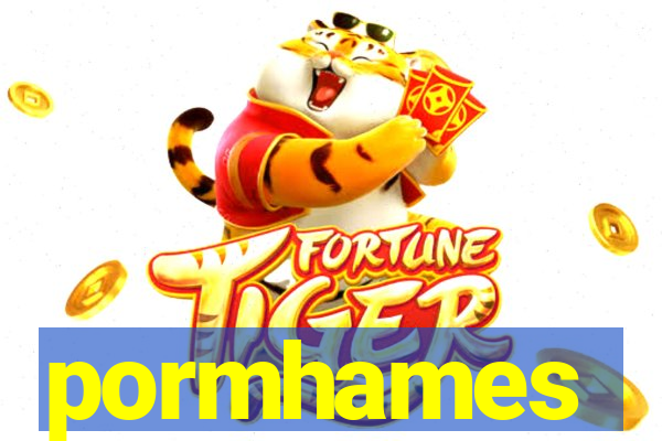 pormhames