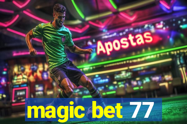 magic bet 77