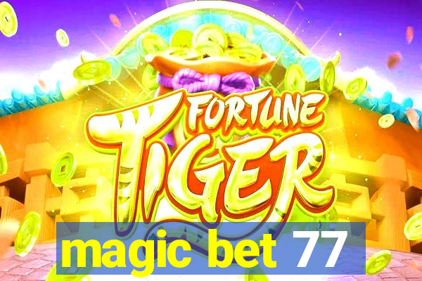 magic bet 77