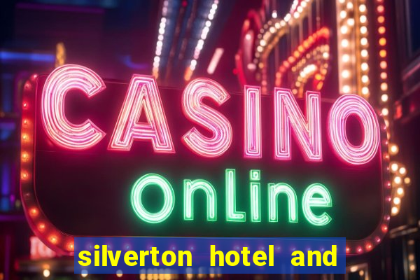 silverton hotel and casino las vegas