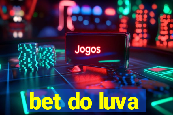 bet do luva