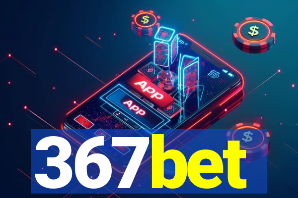 367bet