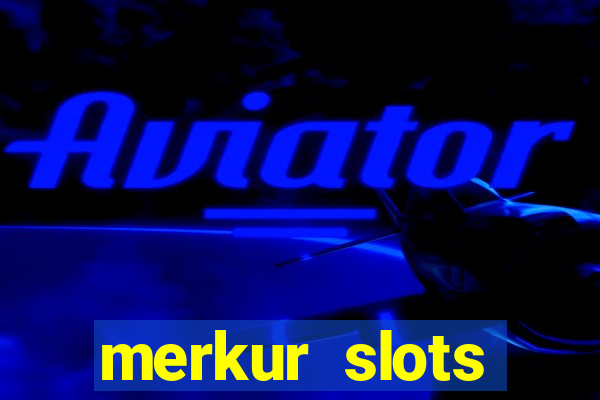 merkur slots rewards club