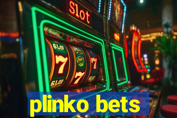 plinko bets