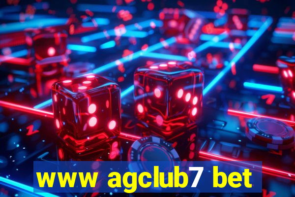 www agclub7 bet