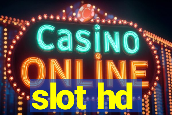 slot hd